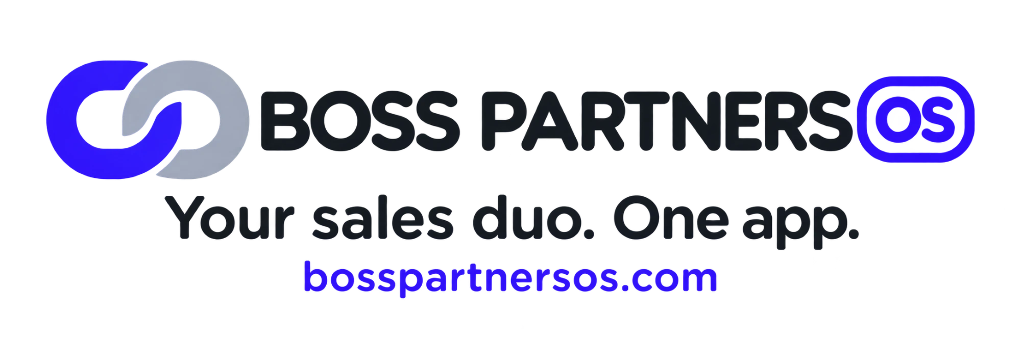 Boss Partners OS. Your sales duo. One app. bosspartnersos.com